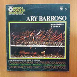Lp Ary Barroso História Da Mpb Disco Vinil Com Encarte