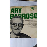 Lp Ary Barroso Mpb Compre Três Ganhe 1