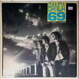 Lp Banda 69 A Última Novidade 1986 Cbs Com Encarte E Release