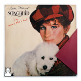 Lp Barbra Streisand Songbird - Disco