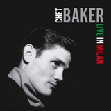 Lp Chet Baker Live In Milan