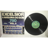 Lp Coletânea Excelsior A Máquina Do