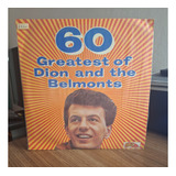 Lp Dion And The Belmonts - 60 Greatest Of - Imp Eua - Triplo