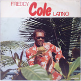 Lp Disco Freddy Cole - Freddy Cole Latino