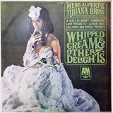 Lp Disco Herb Alpert's Tiju - Whipped Cream & Other Delights