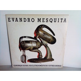 Lp Evandro Mesquita Almanaque Sexual Excelente Com Encarte