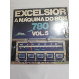 Lp Excelsior A Máquina Do Som 780 Vol. 5 1977