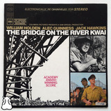 Lp Filme The Bridge On The River Kwai Disco Vinil Importado