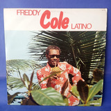 Lp Freddy Cole Latino - Arranjo