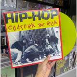 Lp Hip Hop Cultura De Rua - (comem De 35 Anos) Vinil Amarelo