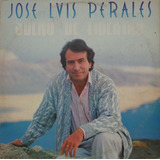 Lp José Luis Perales sonho De