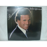 Lp Julio Iglesias- Romances- Disco De Vinil