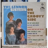 Lp Lennon Sisters-on The Groovy Side 1968 Original Nacional