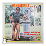 Lp Mangabinha Vol. 5 Limpa Banco
