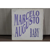 Lp Marcelo Augusto - Baby Single