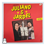 Lp O Melhor De Juliano E Jardel Disco De Vinil 1987