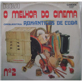 Lp Orquestra Romanticos De Cuba -