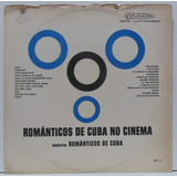 Lp Orquestra Romanticos De Cuba No