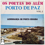 Lp Os Poetas Do Além - Porto De Paz Vol. 2 Disco De Vinil