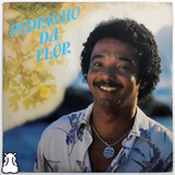 Lp Pedrinho Da Flor 1986 Dança