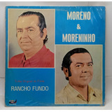 Lp Rancho Fundo - Moreno E Moreninho - Nacional