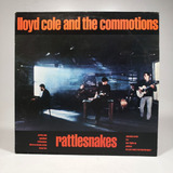 Lp Rattlesnakes - Lloyd Cole And