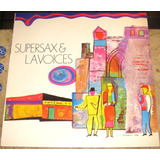 Lp Supersax & La Voices (1983)