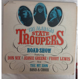 Lp The Alabama State Troupers: Road