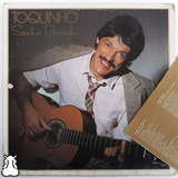 Lp Toquinho Sonho Dourado Disco De Vinil 1984 Com Encarte