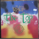 Lp Vinil (nm The Cure The Top Ed Br 1987 C/enc Excelente