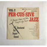 Lp Vinil Per-cus-sive - Jazz - Volume 2 - Super Sound.