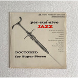 Lp Vinil Percussive Jazz -