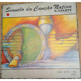Lp Vinil Sinuelo Da Canção Nativa De São Sepé 8° Aparte 1992