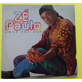 Lp Zé Paulo - Amor