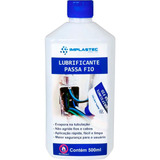 Lubrificante Passa Fio E Cabos - 500ml - Implastec
