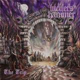 Lucifers Hammer - The Trip Cd