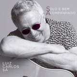 Luiz Carlos Sá / Solo E