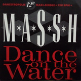 M*a*s*s*h - Dance On The Water Vinil 12 Single