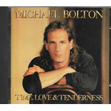 M448 - Cd - Michael Bolton - Tme Love & Tenderness Lacrado 