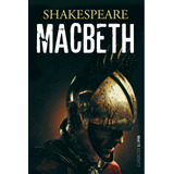 Macbeth: Clássicos L&pm, De Shakespeare, William. Série Clássicos L&pm Editora Publibooks Livros E Papeis Ltda., Capa Mole Em Português, 2020