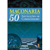 Maçonaria: 50 Instruções De Companheiro, De D Elia Junior, Raymundo. Editora Madras, Capa Mole, Edição 1ª Edição - 2011 Em Português