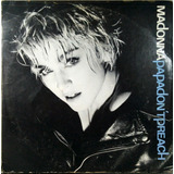 Madonna Lp Single Papadon' Tpreach 1984
