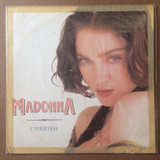 Madonna Vinil 12 Cherish Acalanto