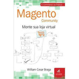 Magento Community - Monte Sua Loja Virtual De William Ces...