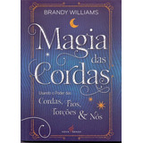 Magia Das Cordas, De Williams, Brandy.