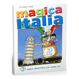 Magica Italia 2 - Guida Insegnante