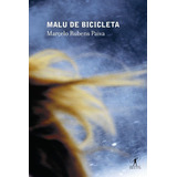 Malu De Bicicleta, De Paiva, Marcelo Rubens. Editora Schwarcz Sa, Capa Mole Em Português, 2003