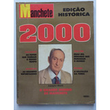 Manchete Edição Histórica N°2000 Xuxa Pelé