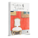 Mangá - Os Gatos Do Louvre - 01 - Novo/lacrado