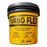 Manta Liquida Emborrachada Borracha Liquida Turbo Flex 3,6kg